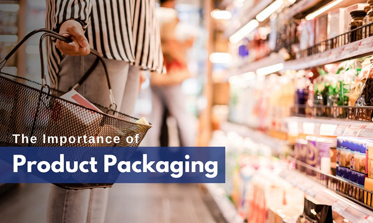 Importance of Product Packaging