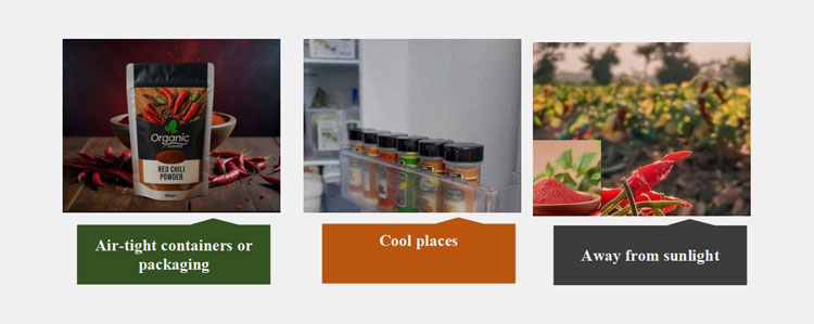 storage condition of red chili powder
