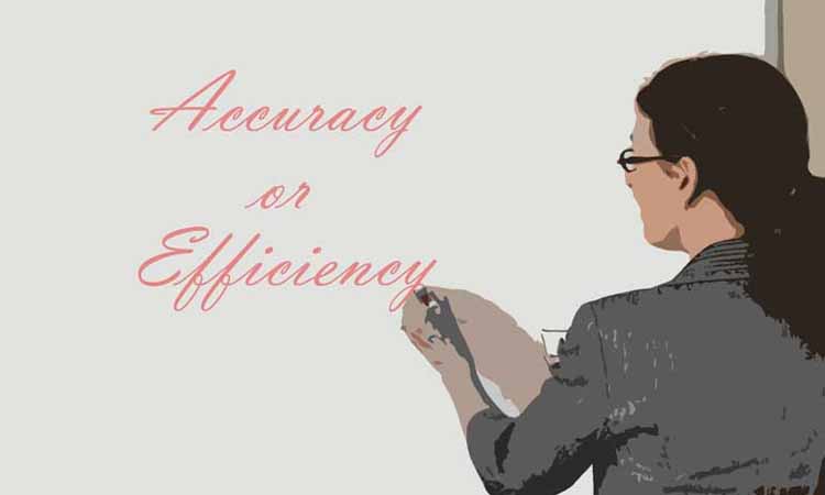Accuracy and efficiency